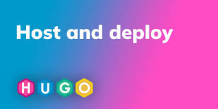 Hugo Host and Deploy